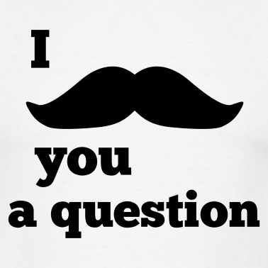 Logo Design Questions on You A Question Design Png I Moustache   Must Ask  You A Question