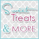 Sweet Treats and More