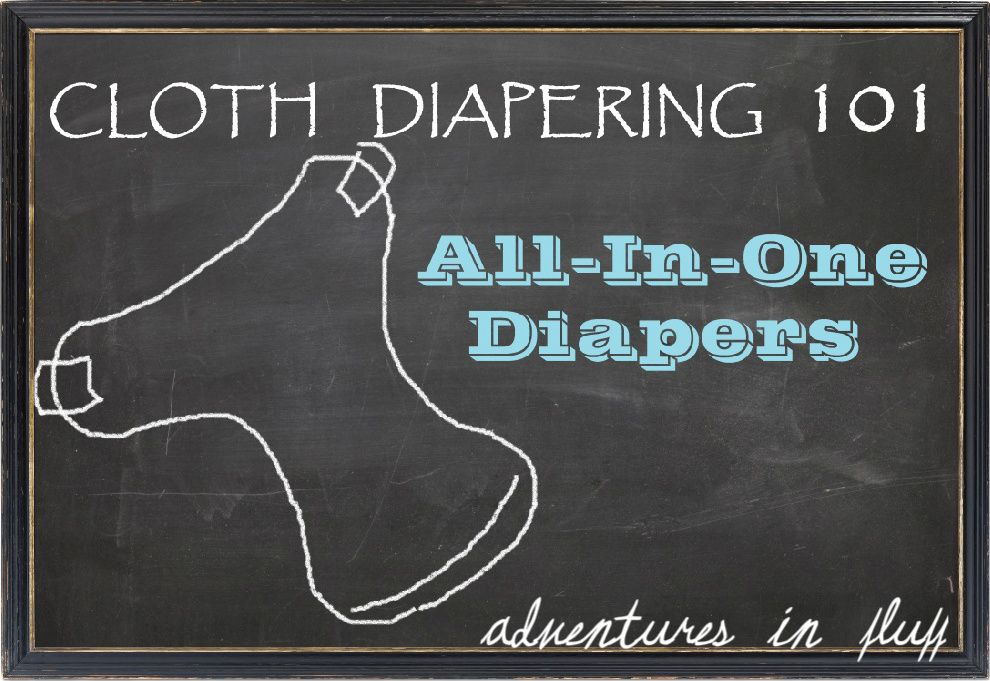 Cloth Diapering 101 All-In-One Diapers